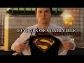 10 Years of Smallville || Pieces {TRIBUTE COLLAB}