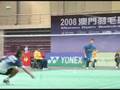 videos de Macau Open Badminton Championships 2008-10-04
