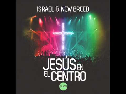 Israel Houghton Feat Danilo Montero – Mas y Mas