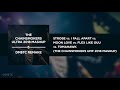 Strobe vs. I Fall Apart vs. Moon Love vs. Flex Like Ouu vs. Tomahawk (The Chainsmokers Mashup)