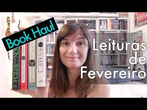 Leituras de Fevereiro + Book Haul \o/