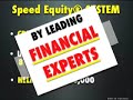 Speed Equity System by Harj Gill
