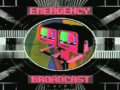 Emergency Broadcast