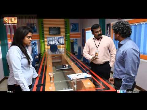 Office | ஆபீஸ் 07/07/14