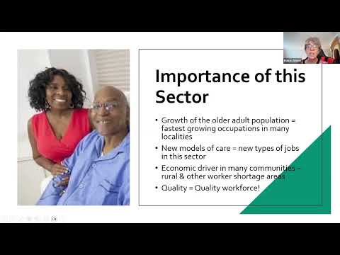 The Policy of Developing a Quality Workforce in Long Term Care
