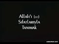 Risale-i Nurdan Damlalar - Allahin Isimleri (Bolum A)