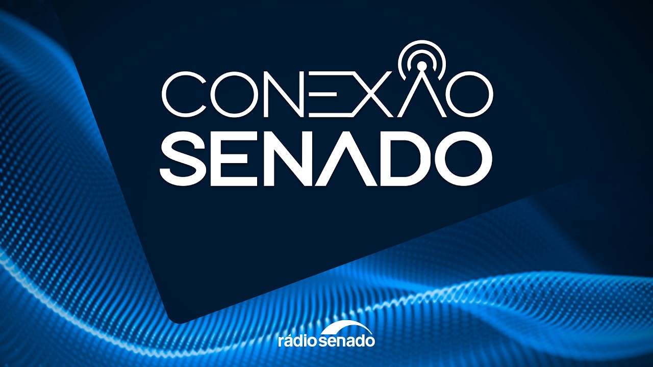Conexão Senado (13/7/2026)