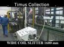 1600 mm. x 2.5 mm. Slitting Line