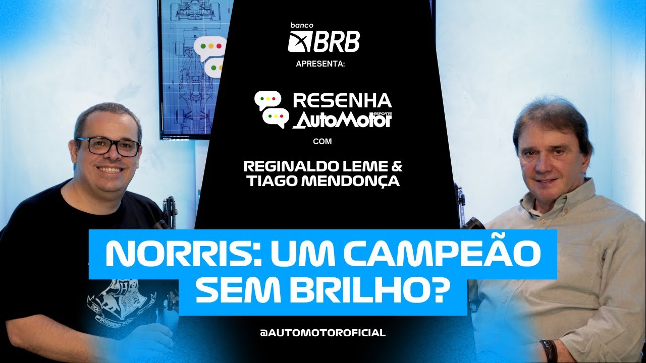 Reginaldo Leme Avalia: Lando Norris Campeão Mundial De Fórmula 1
