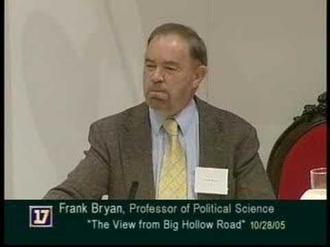 Frank Bryan Speaks at the 2005 VT ...