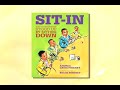 Sit-In: How Four Friends Stood up by Sitting Down
