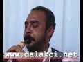 4 Dalak�? k�y�y� d�g�nlerinden �rnekler Fas?l= Zurnaci K�T�K