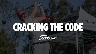 What It Takes | Cracking The Code (Episode 2)
