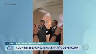 Homenagem em São Paulo: Colim recebeu a medalha de Gavião de Penacho