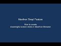 Maxthon 3 Browser: 'Snap' Feature