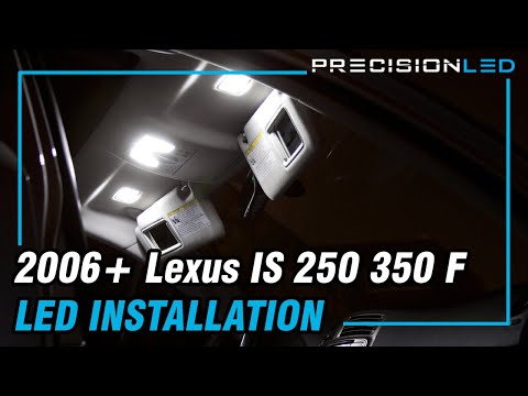 Lexus IS 250 350 F LED Install – 2006+