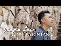 Harry Parintang - Jangan Lagi