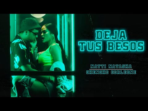 Deja Tus Besos (Remix) Natti Natasha