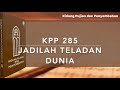 KPP 285 Jadilah Teladan Dunia