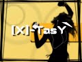 music by [x]-tasy`__
