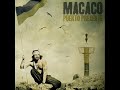 Macaco – Mundo Roto
