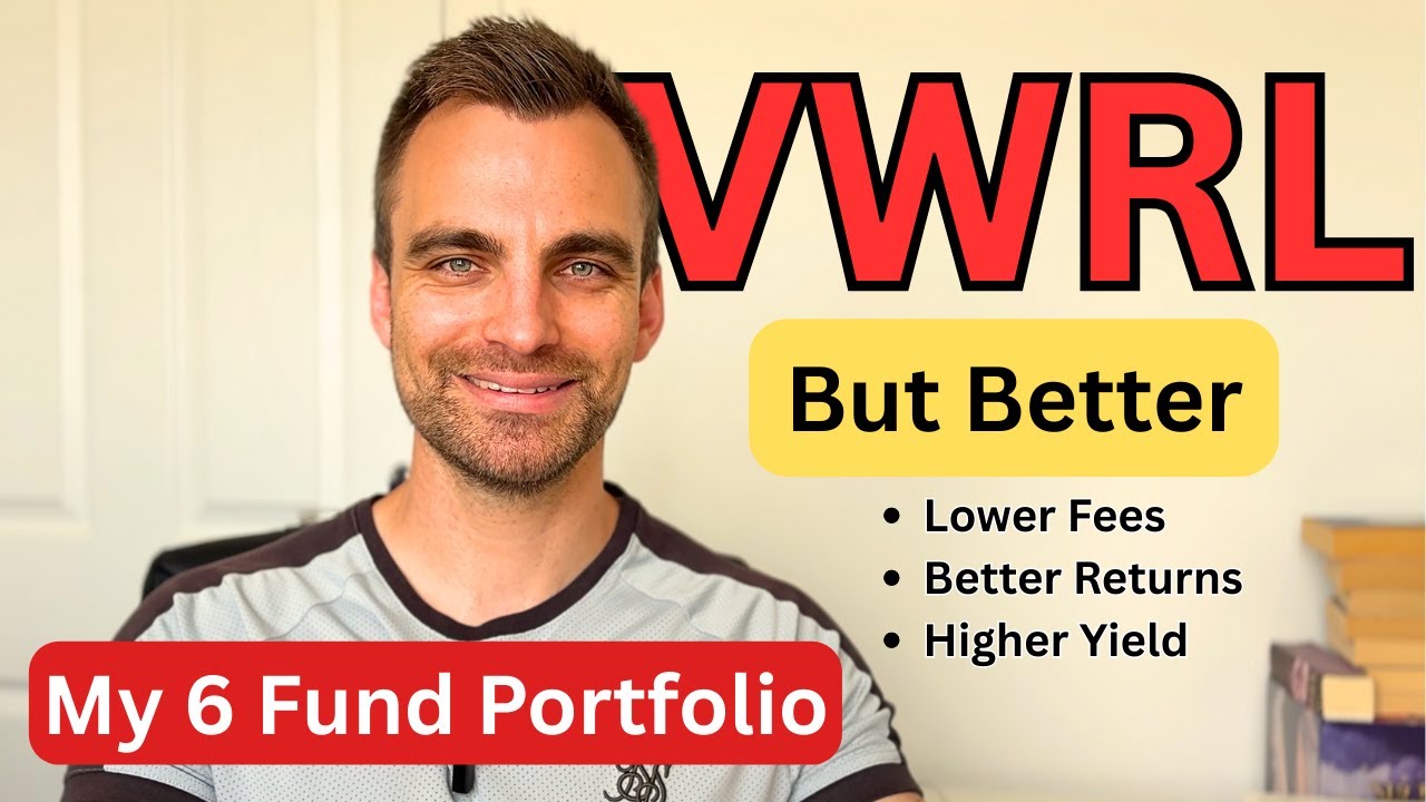 My 6 Fund Portfolio To Beat the VWRL
