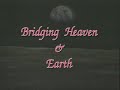 bridging heaven   earth show # 155 with robert sachs