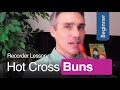 Hot Cross Buns: Recorder Lesson - Free Printable Sheet Music