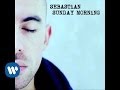 Sebastian Sunday Morning Official Music Video and Lyrics