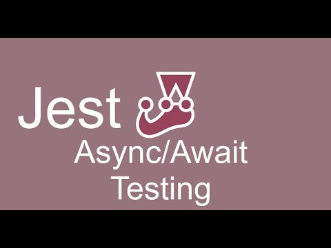 Jest tutorial #7 Test function with Async/Await