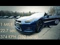 Nissan GT-R AMS Alpha 12+: 374 kph (232 mph), 0-300 kph @ 12.8 sec.