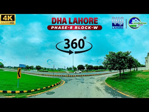 DHA Lahore Phase 8 W Block 360° Virtual Tour | 4K UHD | Real Estate