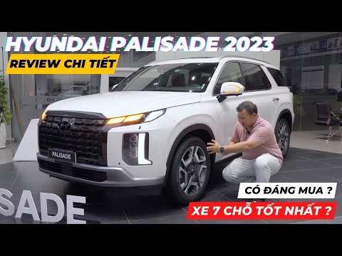 Chi tiết Hyundai Palisade 2023: XE 7 CHỖ ĐÁNG MUA? 