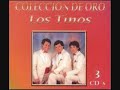 LOS TINOS Mi plegaria