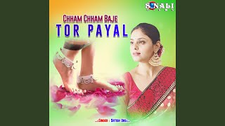 Chham Chham Tor Payal