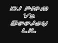 Dj Flem Vs DeeJay LiLGem ; Happy Birthday 2008