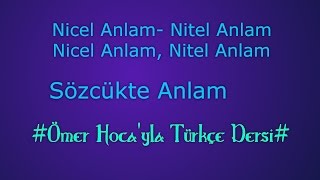 Sözcükte Anlam: Nicel Anlam- Nitel Anlam Soyut A