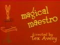 magical maestro