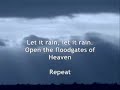 Michael W Smith Let it Rain Worship Video with Lyrics