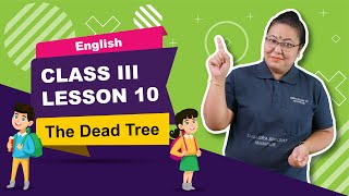 Lesson 10- The Dead Tree 