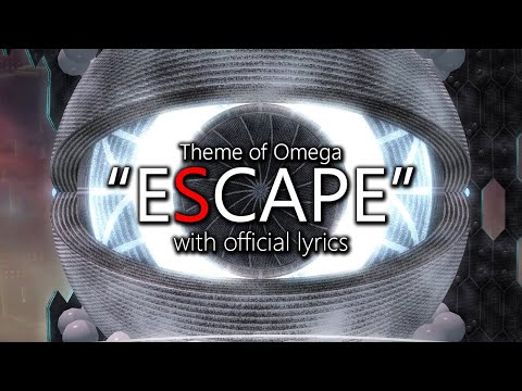 "eScape" with Official Lyrics (Omega Theme) | Final Fantasy XIV