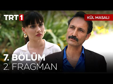 Kül Masalı 7. Bölüm 2. Fragmanı                                                                                                                                                                                                                           