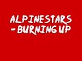 Alpinestars-Burning Up