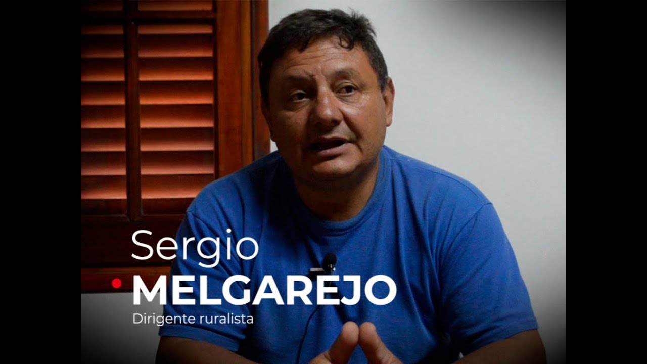 Sergio Melgarejo, líder de los dirigentes rurales 1° parte