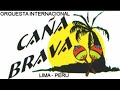 caña brava una aventura mas