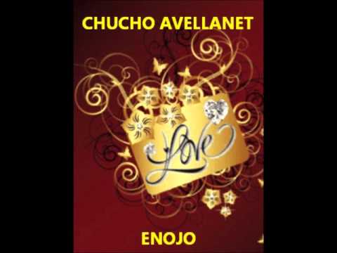 Enojo Chucho Avellanet