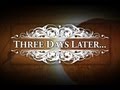 videos de 3 Days Later