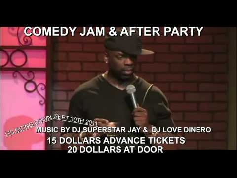 SUPERSTAR JAY LOVE DINERO TK KIRKLAND COMEDY JAM & AFTER PARTY CLUB PETRA SEPT30TH
