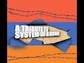 Tribute to System of a Down Part 1