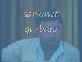 sarkawt qurbani